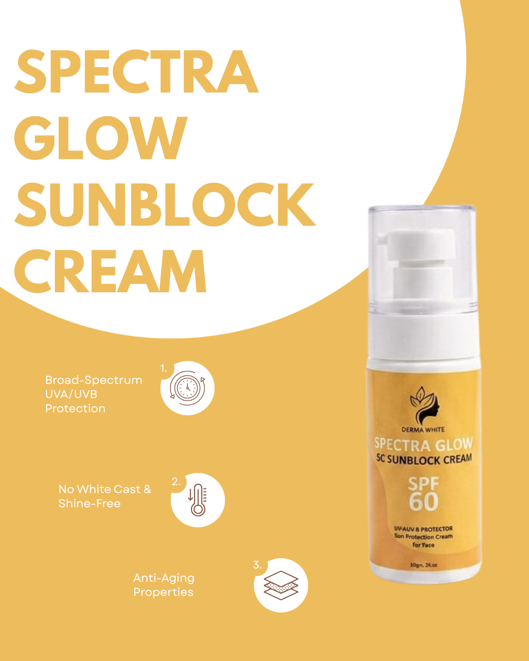 Spectra Glow Sunblock Cream